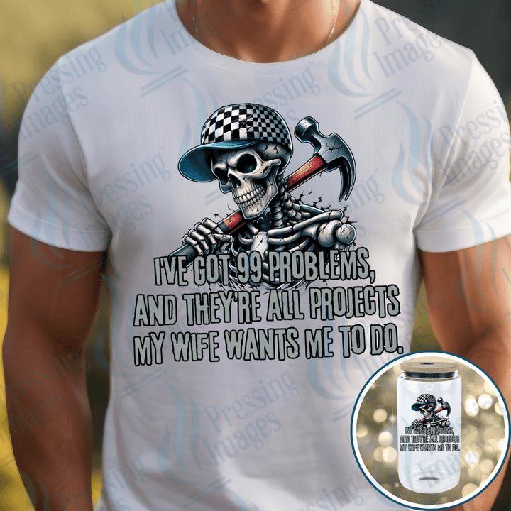 DTF 3979 I've Got 99 Problems - Pressing Images