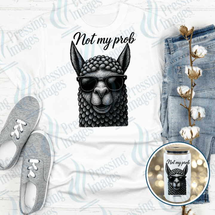 DTF 3984 Llama Not My Prob - Pressing Images