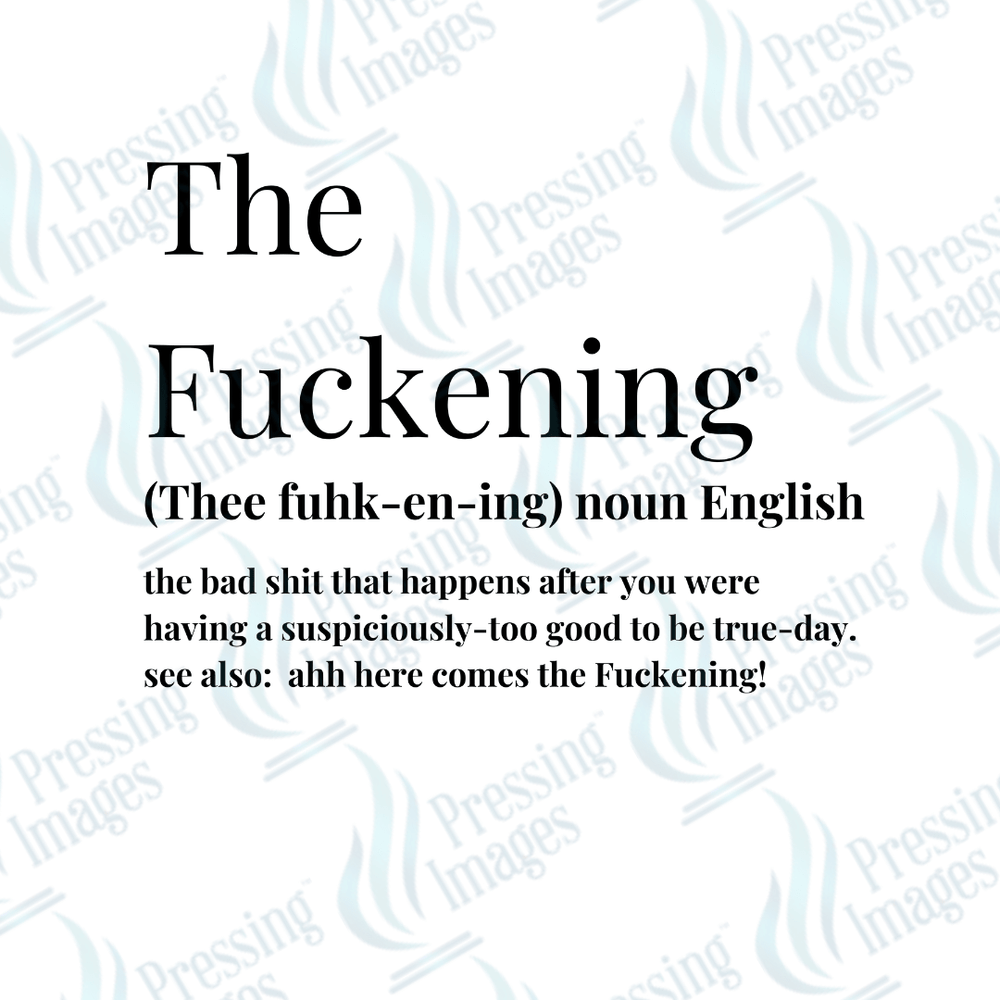 DTF 3996 The Fuckening - Pressing Images