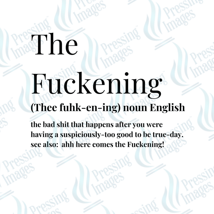 DTF 3996 The Fuckening - Pressing Images