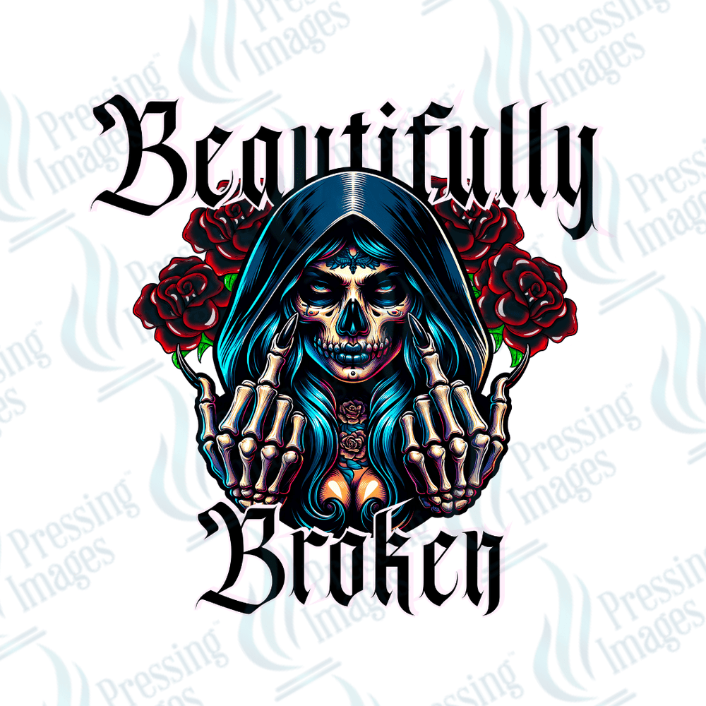 DTF 4013 Beautifully Broken - Pressing Images