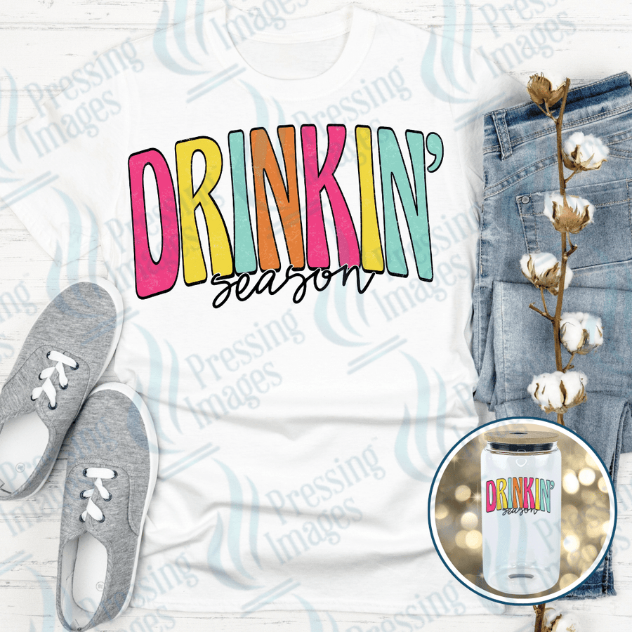 DTF 4028 Drinkin' Season - Pressing Images