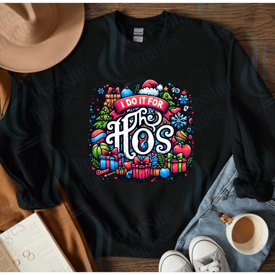 DTF 4029 I do it for the hos - Pressing Images