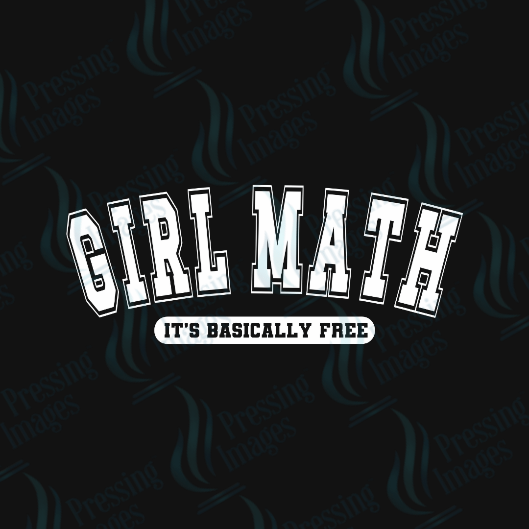 DTF 4033 Girl Math - Pressing Images