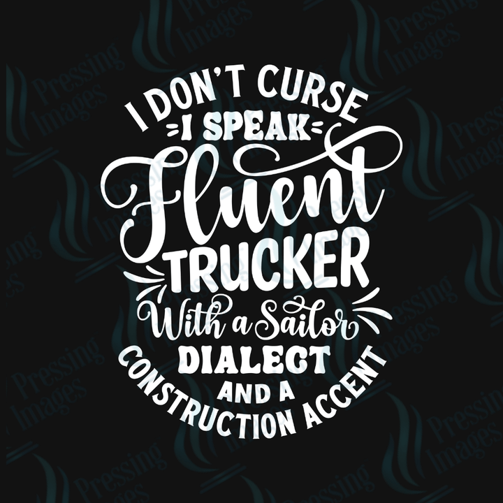DTF 4045 I Don't Curse - Pressing Images
