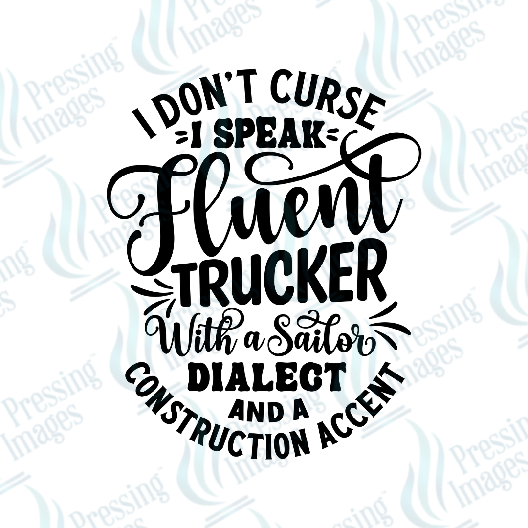DTF 4045 I Don't Curse - Pressing Images
