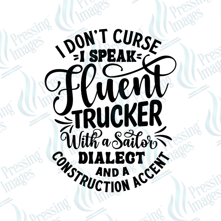DTF 4045 I Don't Curse - Pressing Images