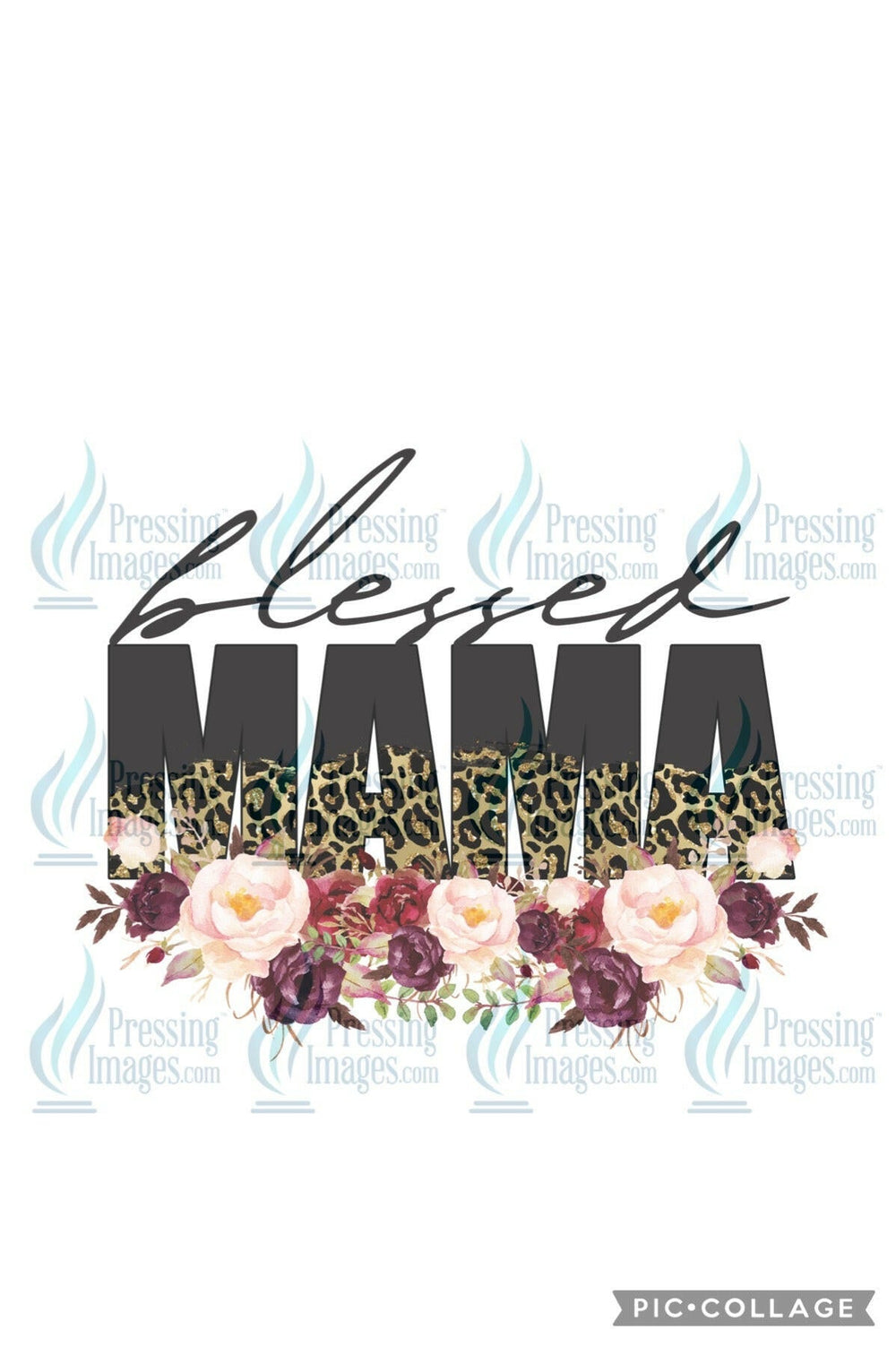 DTF: 504 Blessed Mama - Pressing Images