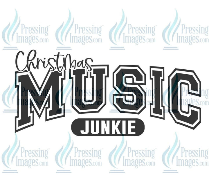 Christmas Music Junkie | Pressing Images (#546)
