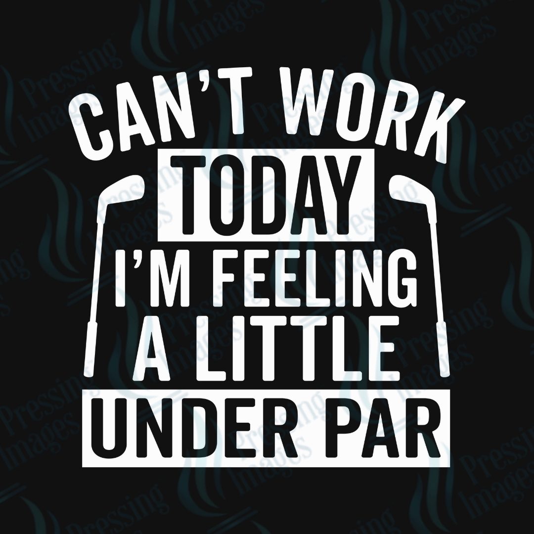 DTF 6011 Can't Word Today - Pressing Images