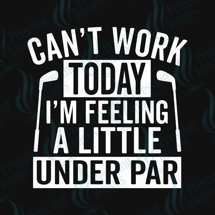 DTF 6011 Can't Word Today - Pressing Images