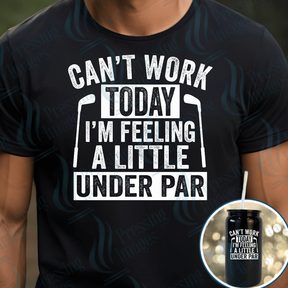 DTF 6011 Can't Word Today - Pressing Images