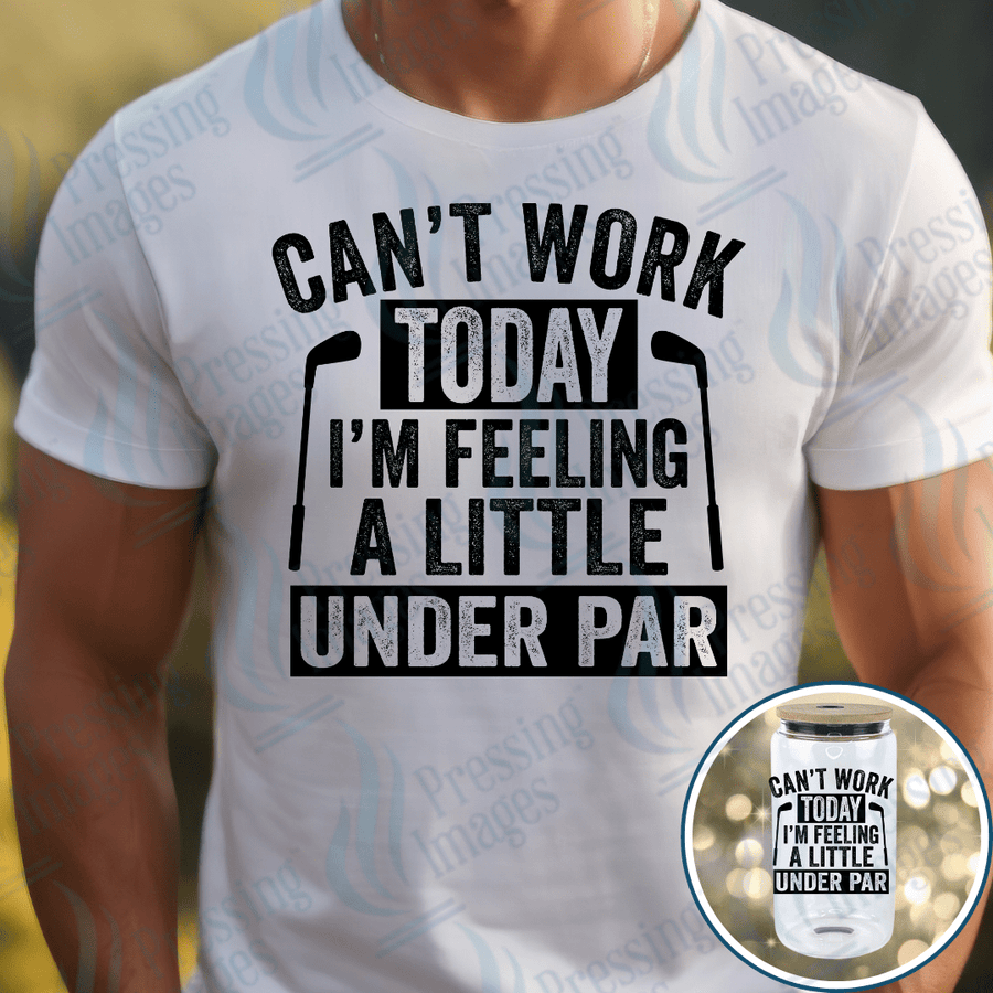 DTF 6011 Can't Word Today - Pressing Images