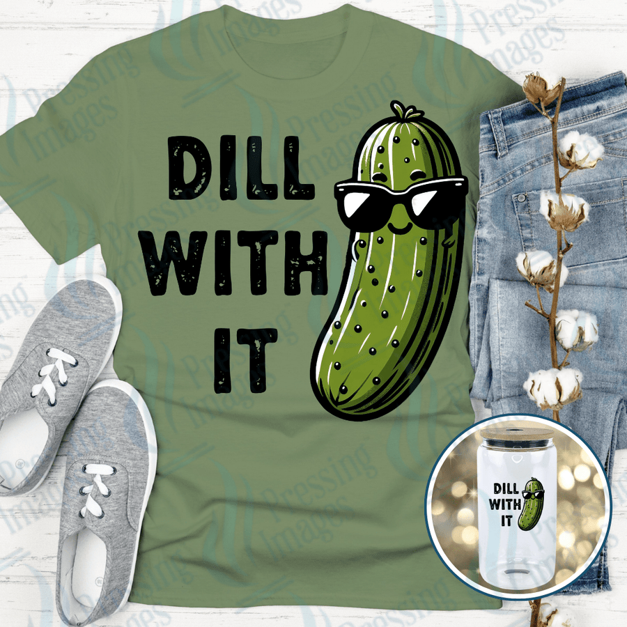 DTF 6013 Dill With It - Pressing Images