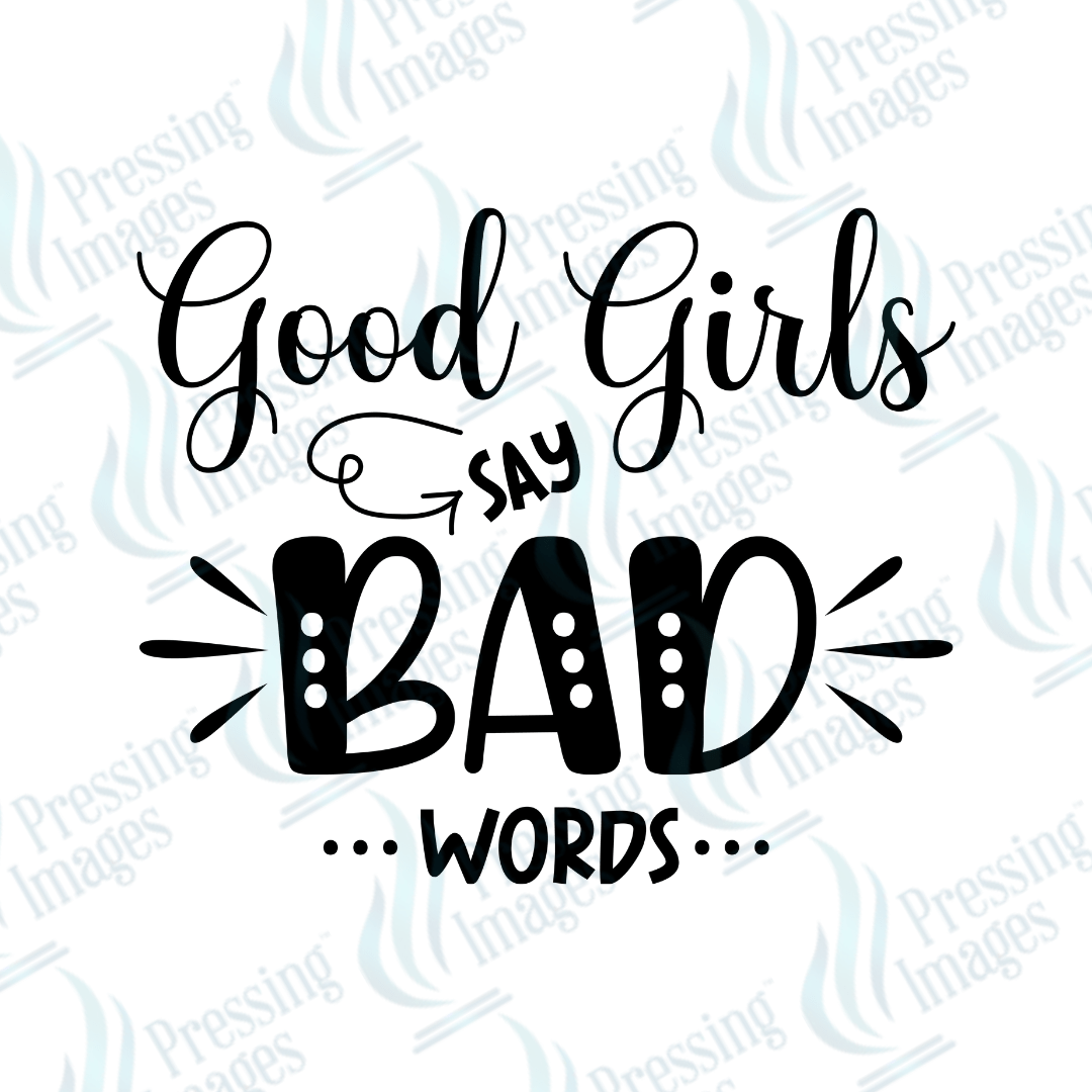 DTF 6068 Good Girls - Pressing Images