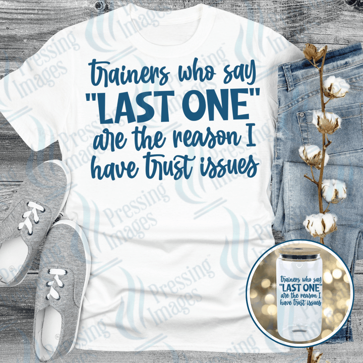 DTF 6083 Trainers Who Say - Pressing Images