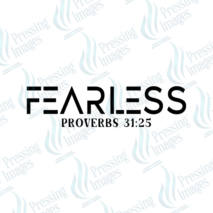 DTF 6117 Fearless - Pressing Images