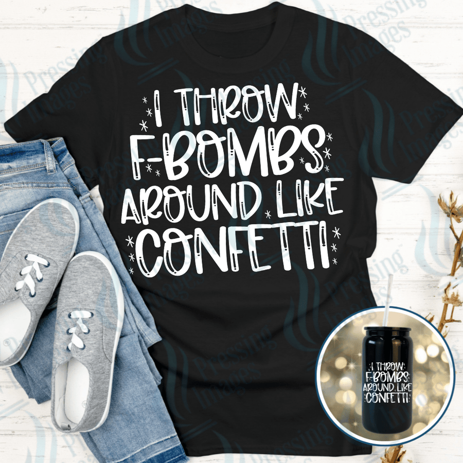 DTF 6162 I Throw F Bombs - Pressing Images