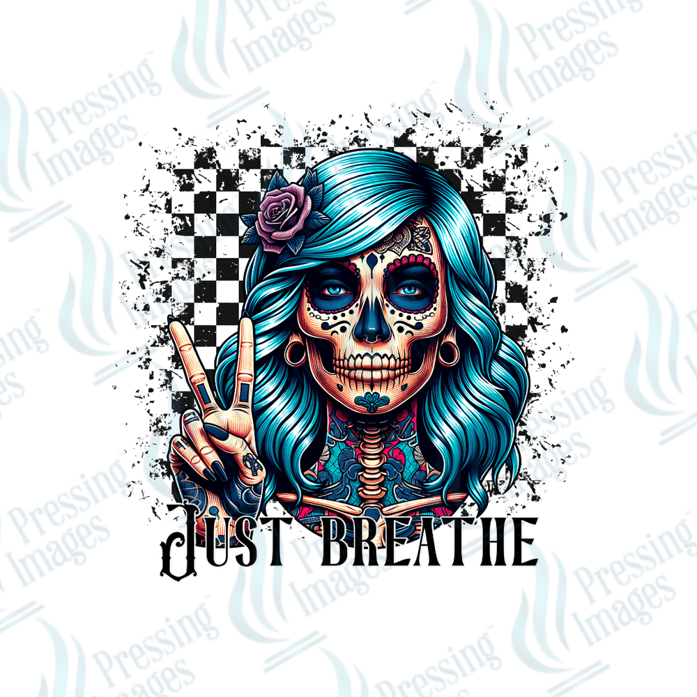 DTF 6231 Just Breathe - Pressing Images