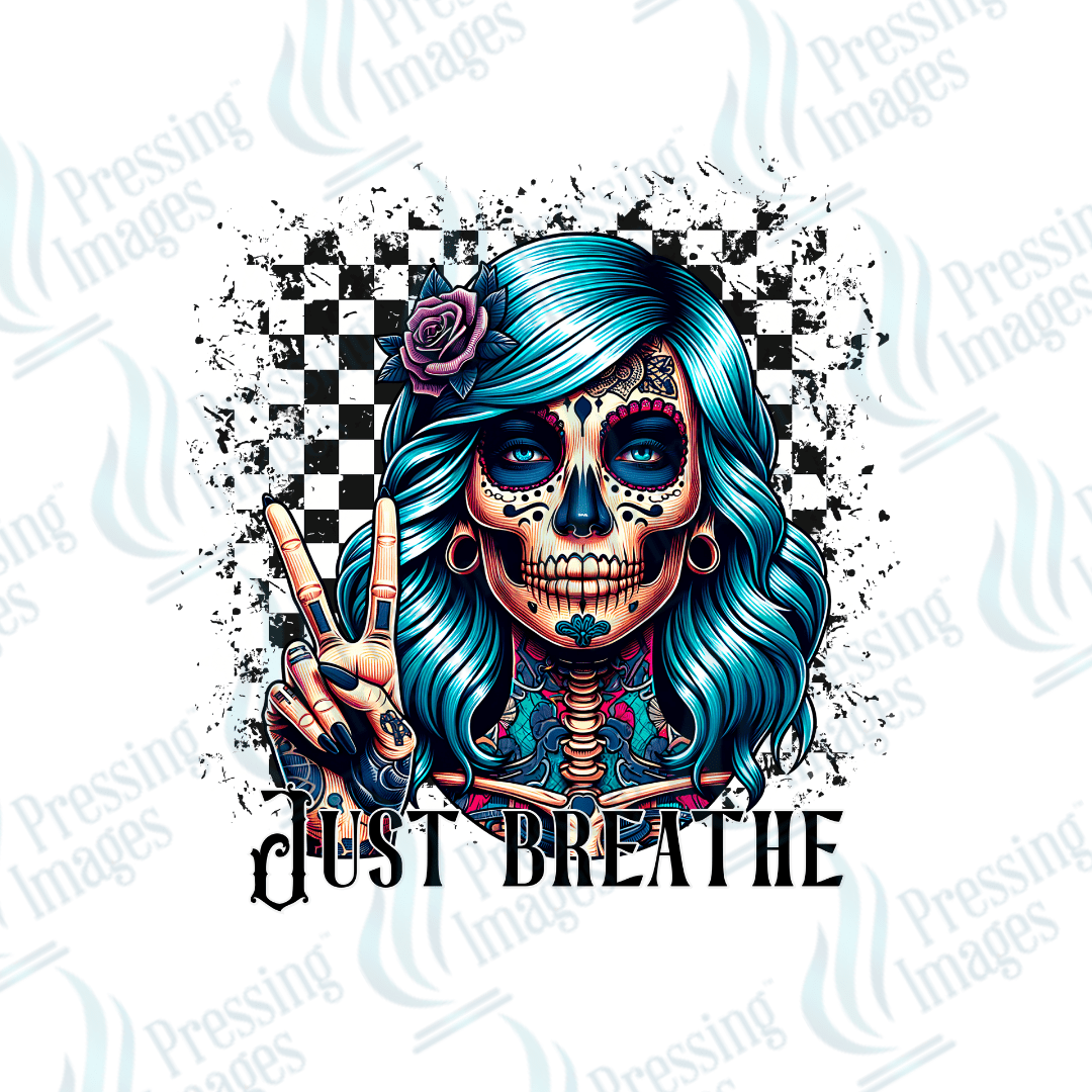 DTF 6231 Just Breathe - Pressing Images
