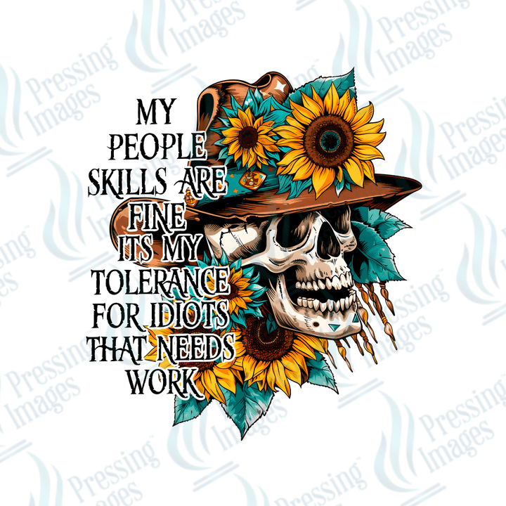 DTF 6280 My People Skills Are Fine - Pressing Images