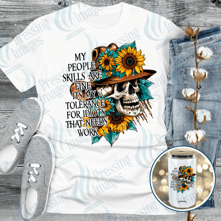 DTF 6280 My People Skills Are Fine — Pressing Images Canada