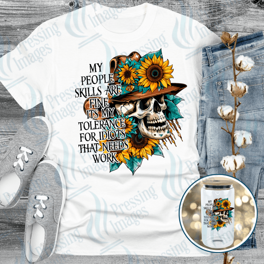 DTF 6280 My People Skills Are Fine — Pressing Images Canada