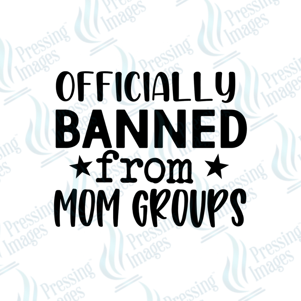 DTF 6294 Officially Banned From Mom Groups - Pressing Images