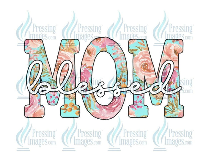 DTF: 637 Blessed Mom - Pressing Images