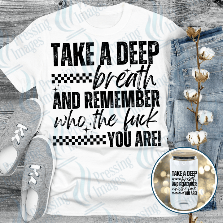 DTF 6373 Take A Deep Breath - Pressing Images