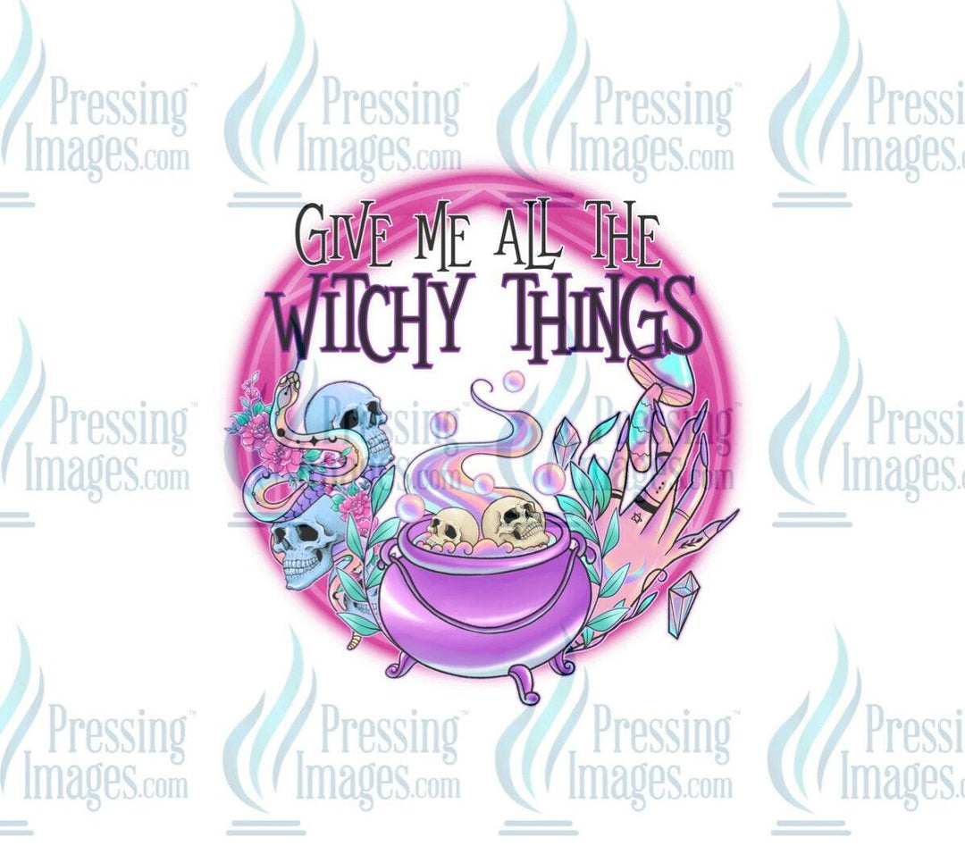 DTF: 649 Give me all the witchy things - Pressing Images