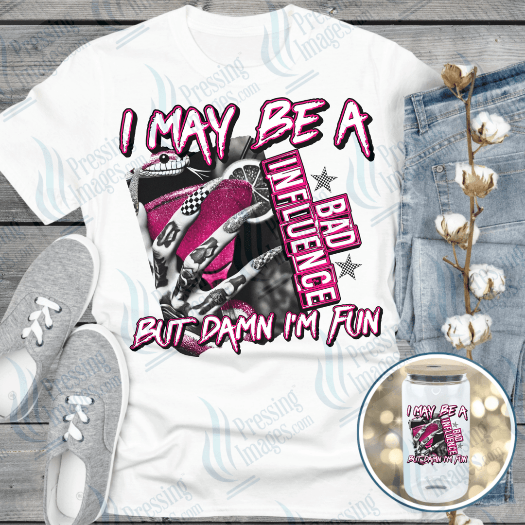 DTF 6503 Bad Influence — Pressing Images Canada