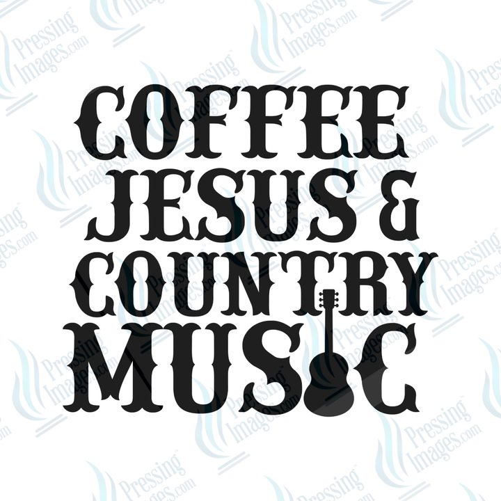 DTF 6510 Coffee Jesus and Country Music - Pressing Images