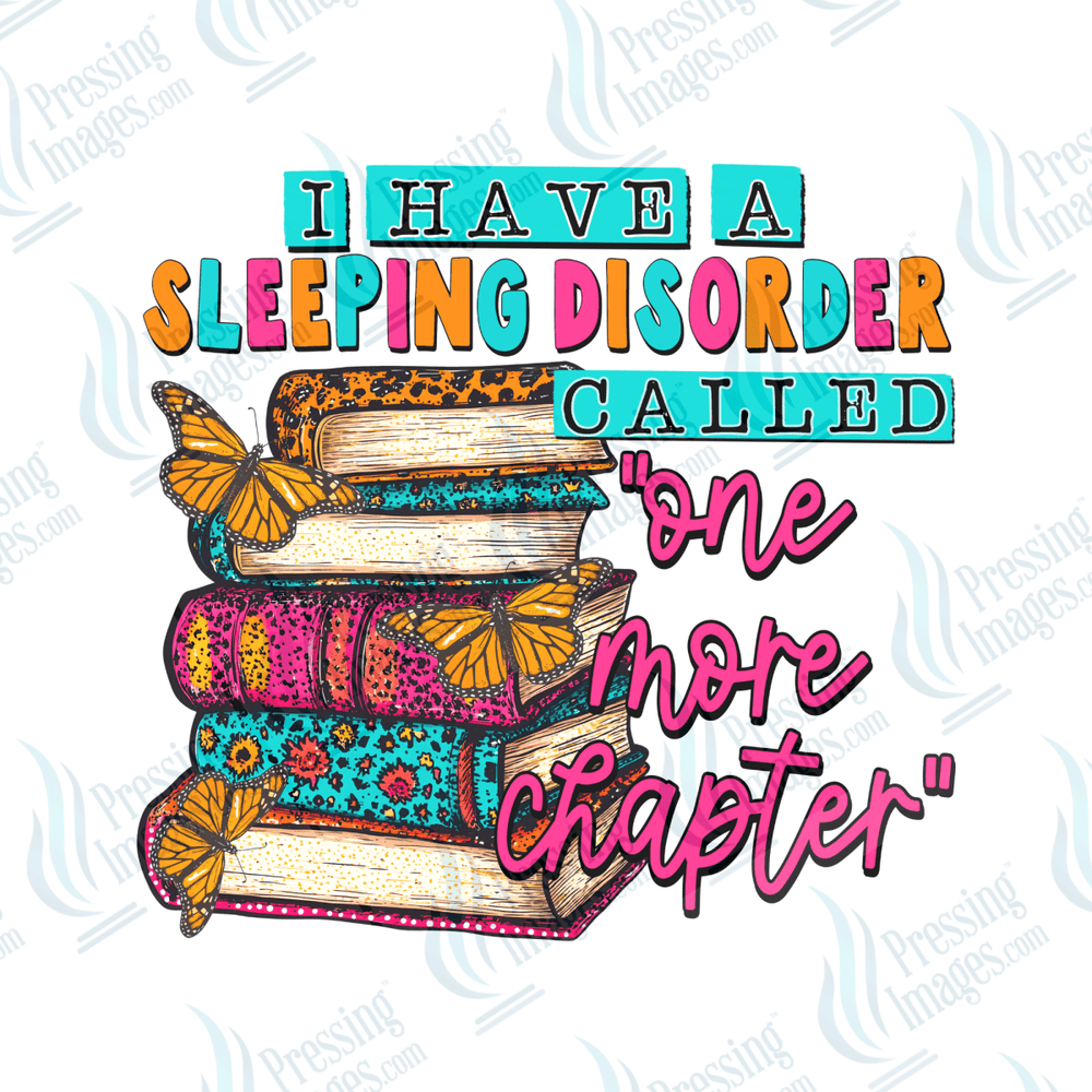 DTF 6532 I Have A Sleeping Disorder - Pressing Images