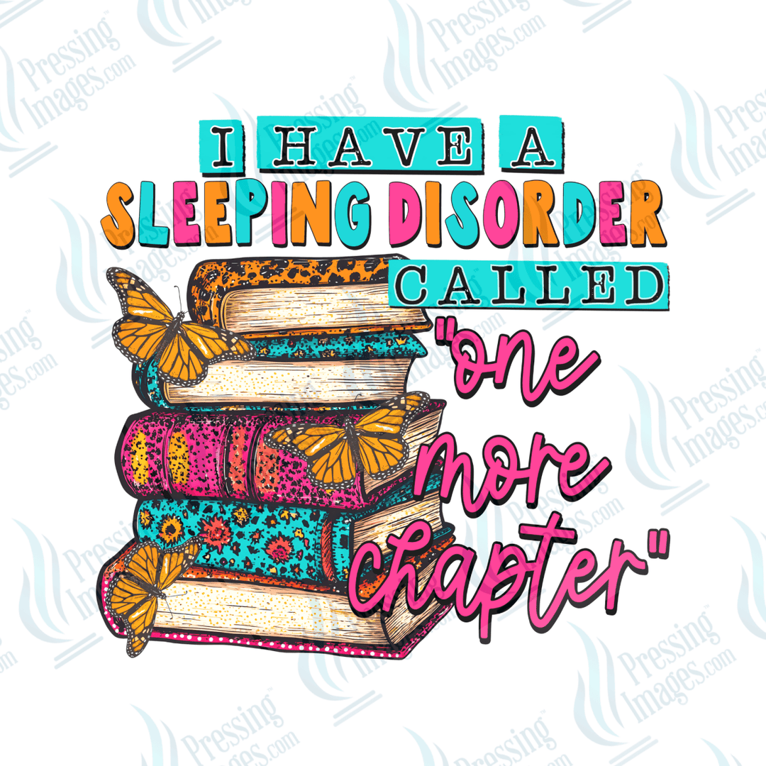 DTF 6532 I Have A Sleeping Disorder - Pressing Images