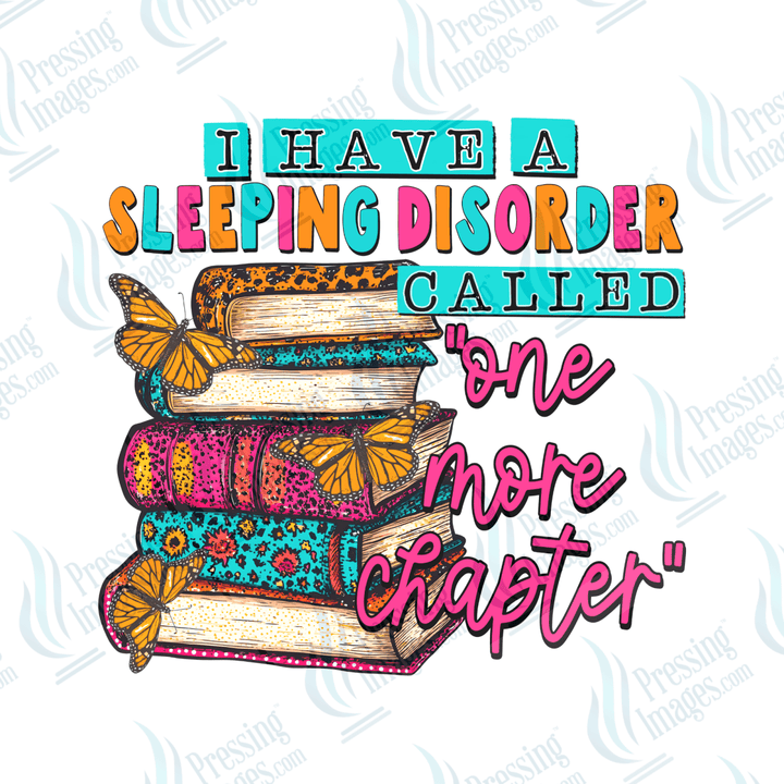 DTF 6532 I Have A Sleeping Disorder - Pressing Images