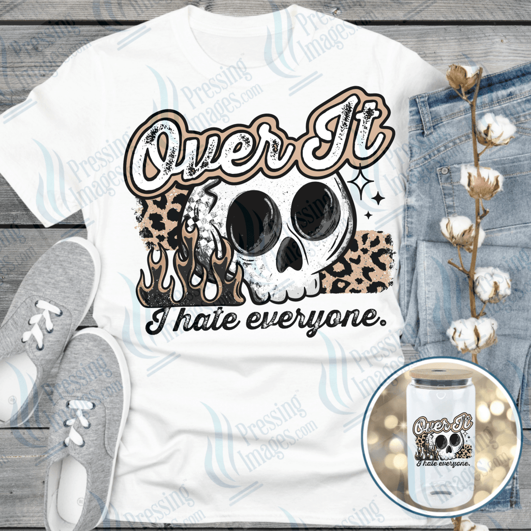 DTF 6536 Over It - Pressing Images