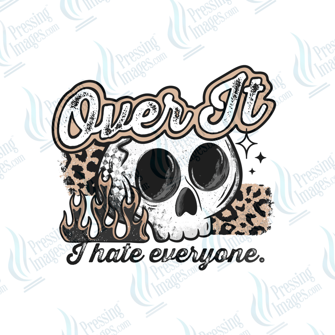 DTF 6536 Over It - Pressing Images