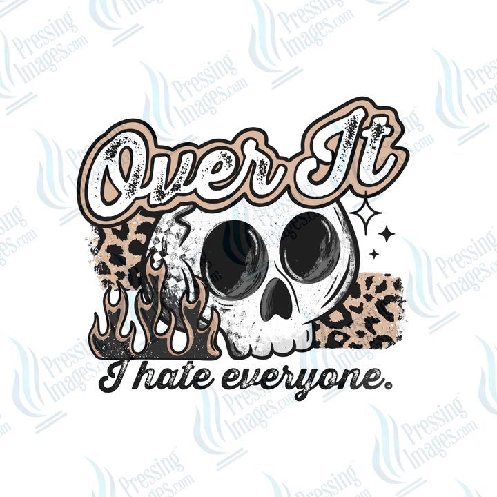 DTF 6536 Over It - Pressing Images