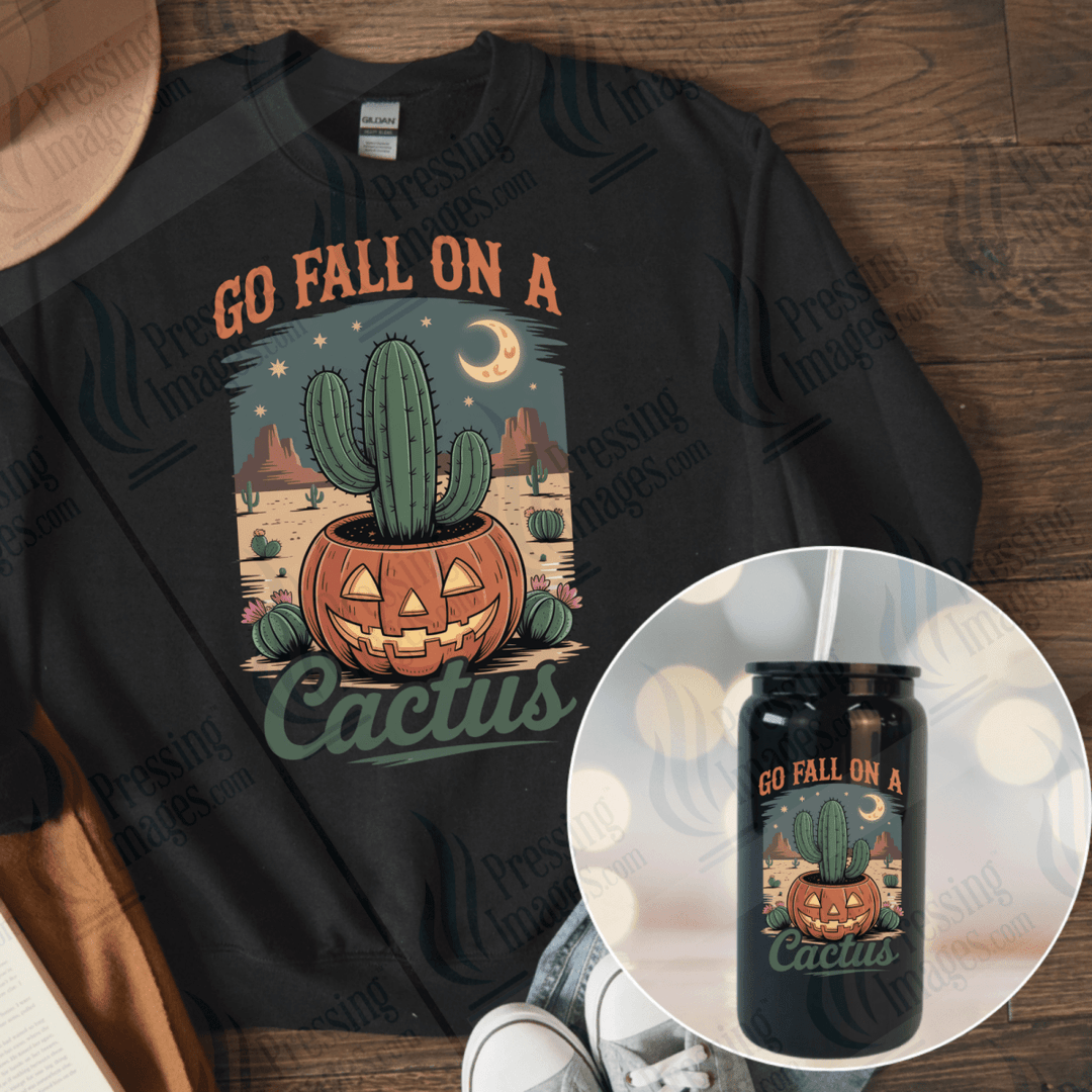 DTF 6546 Go Fall On A Cactus — Pressing Images Canada