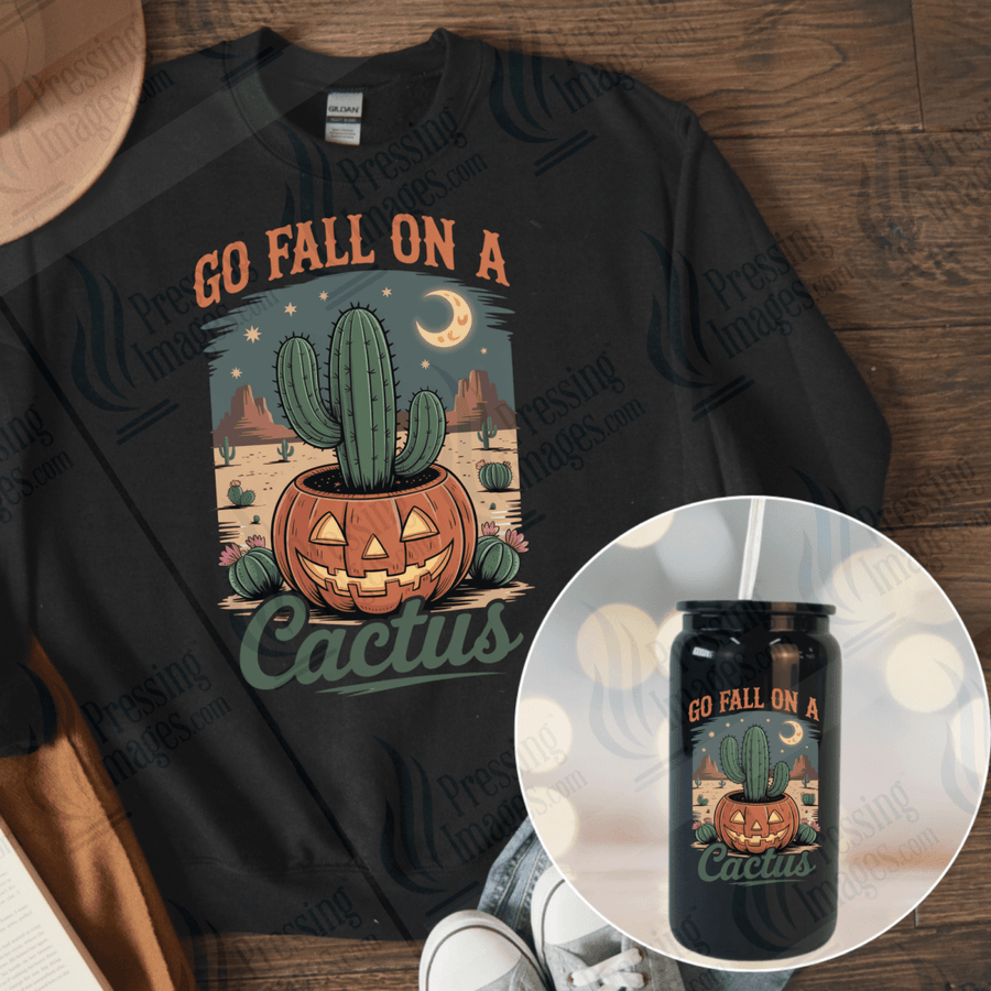 DTF 6546 Go Fall On A Cactus - Pressing Images
