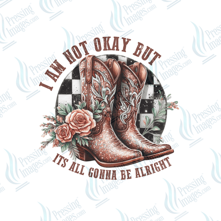 DTF 6565 I Am Not Okay - Pressing Images