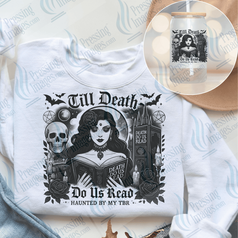 DTF 6579 Till Death Do Us Read - Pressing Images