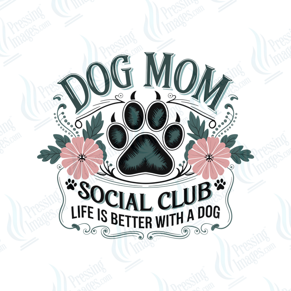DTF 6590 Dog Mom Social - Pressing Images