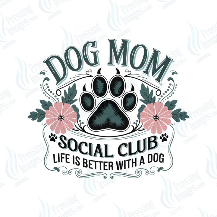 DTF 6590 Dog Mom Social - Pressing Images