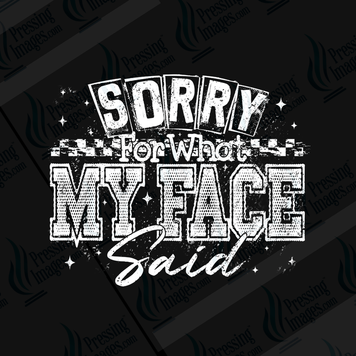 DTF 6602 My Face - Pressing Images
