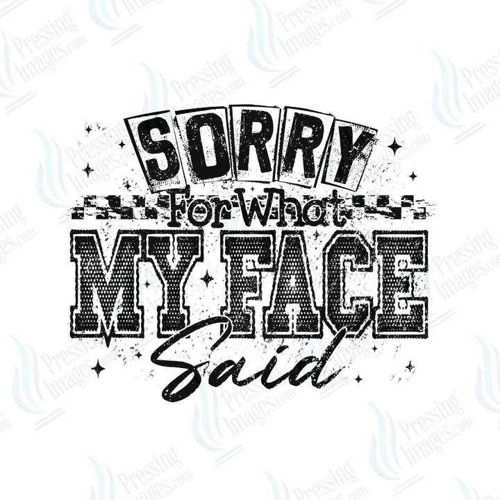 DTF 6602 My Face - Pressing Images