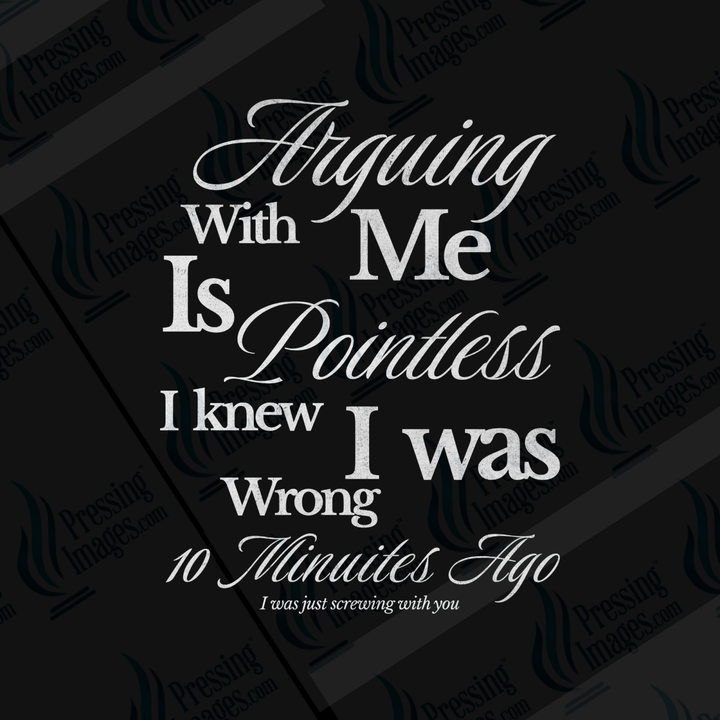 DTF 6609 I Knew I Was Wrong - Pressing Images