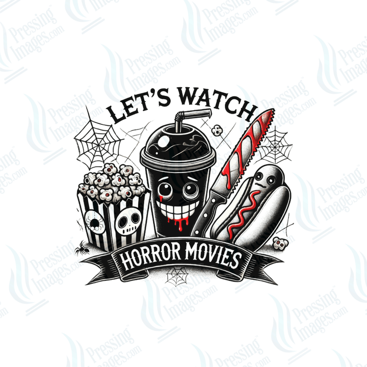 DTF 6617 Let's Watch Horror Movies - Pressing Images