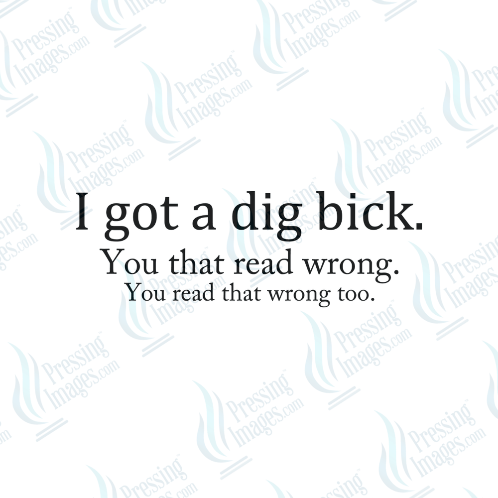 DTF 6624 I Got A... - Pressing Images